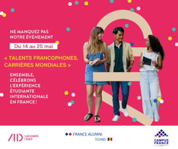 Retrouvez nous pour fêter la journée mondiale des Alumni France Tchad le samedi 25 mai à la Faculté de médecine de l'Université de N'Djamena !